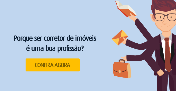 Porque ser corretor de imóveis é uma boa profissão? Porque ser corretor de imóveis é uma boa profissão?