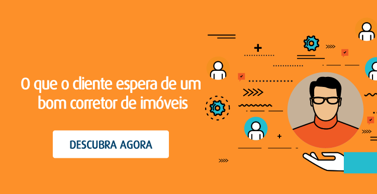 O que o cliente espera de um bom corretor O que o cliente espera de um bom corretor