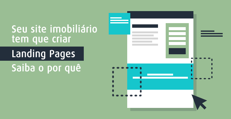 Seu site imobiliário tem que criar Landing Pages. Saiba o por quê Seu site imobiliário tem que criar Landing Pages. Saiba o por quê