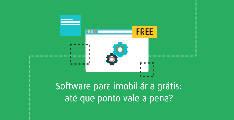 Software para imobiliária grátis: até que ponto vale a pena? Software para imobiliária grátis: até que ponto vale a pena?