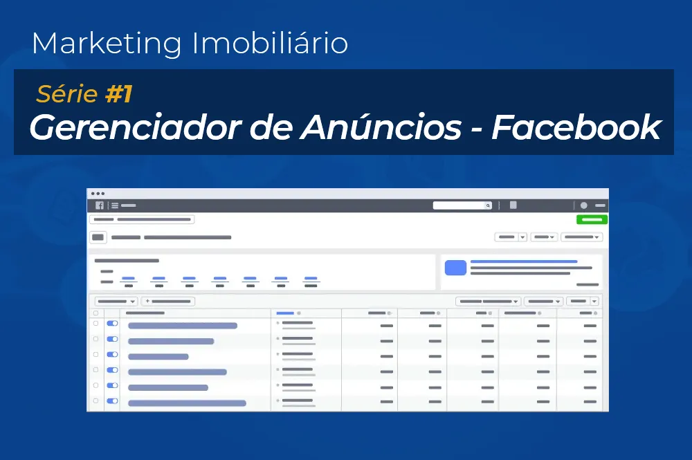 Série Marketing #1 - Gerenciador de Anúncios - Facebook Série Marketing #1 - Gerenciador de Anúncios - Facebook